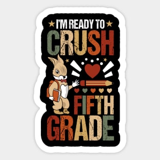 I'm Ready To Crush Fifrh Grade Back To School Cute Rabbit! Sticker